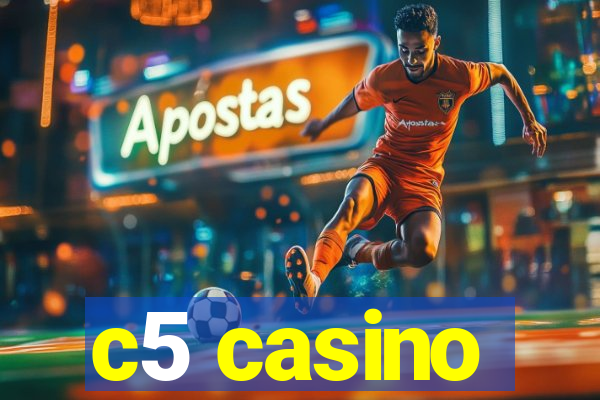 c5 casino